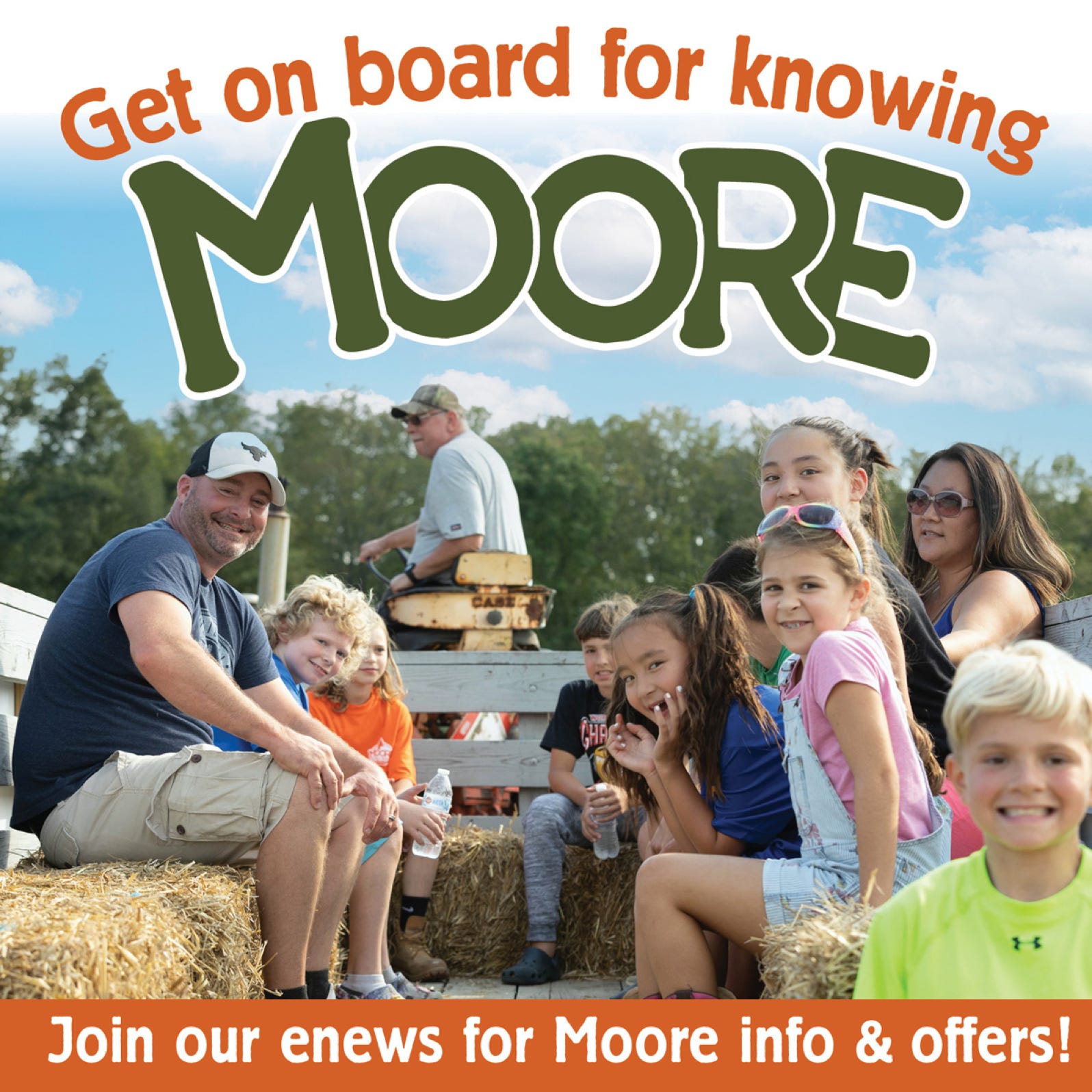 Sign up to Moore Family Farm Enews for info & offers